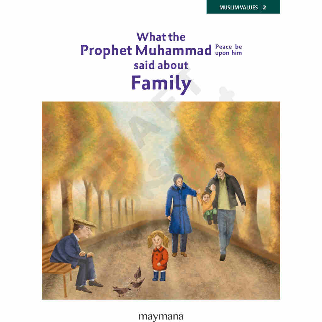 Family : Sayings of Prophet (pbuh)