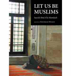 Let Us Be Muslims