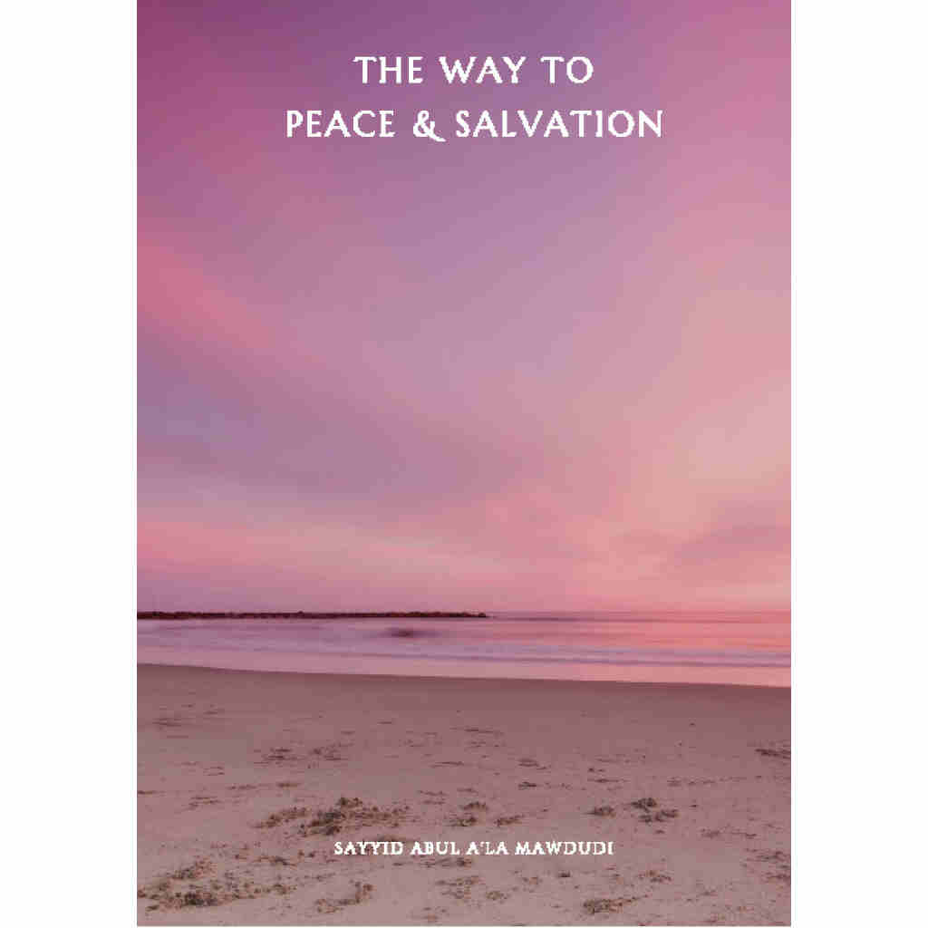 Way to Peace & Salvation
