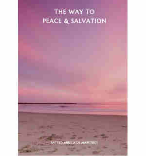 Way to Peace & Salvation