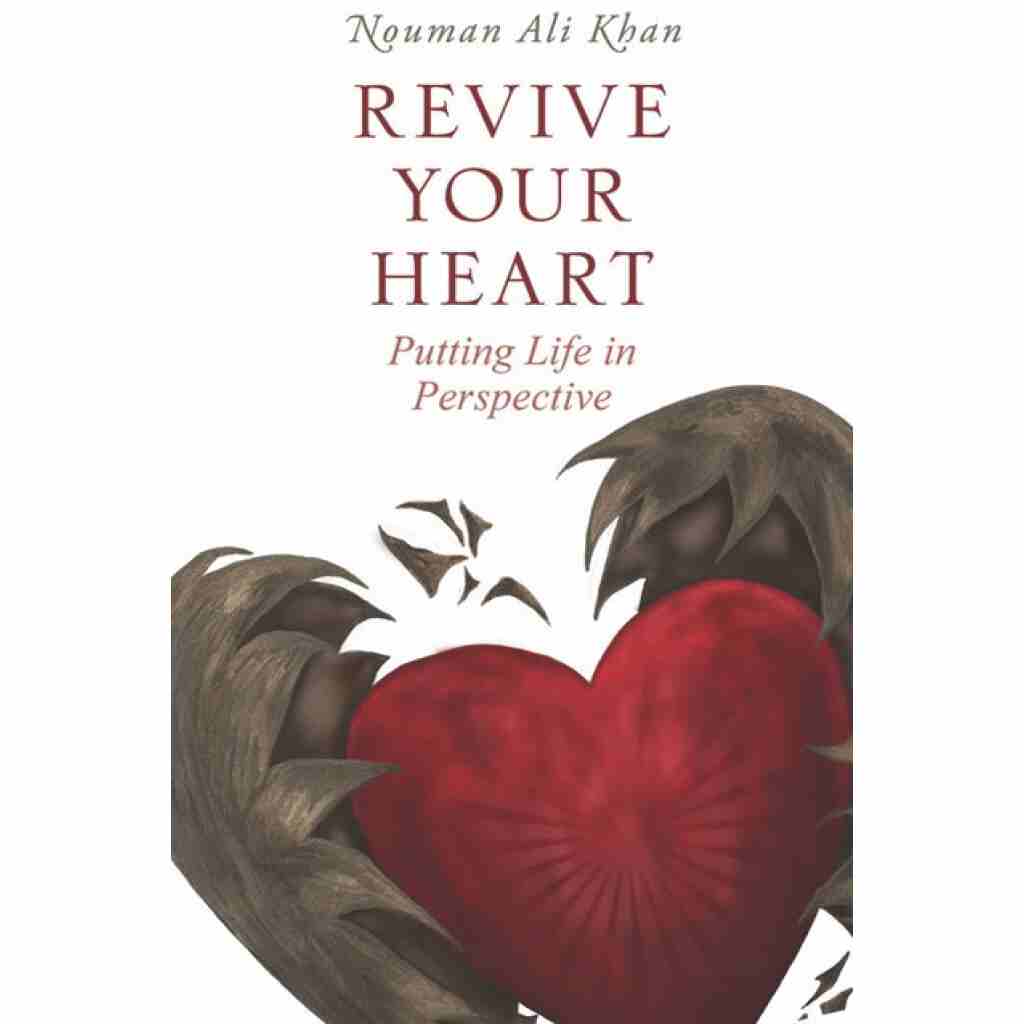 Revive Your Heart: Putting Life in Perspective